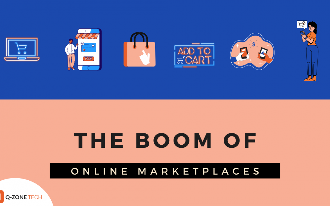 The Boom Of Online Marketplaces