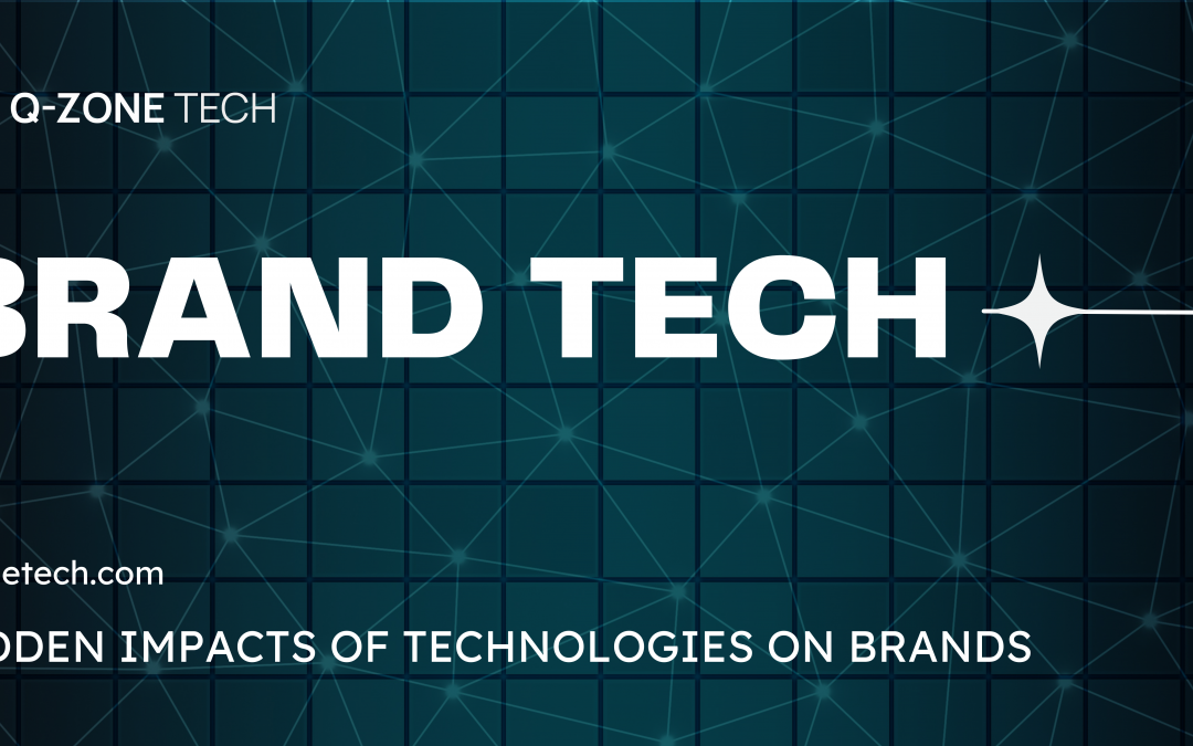 Hidden Impacts of Technologies on Brands